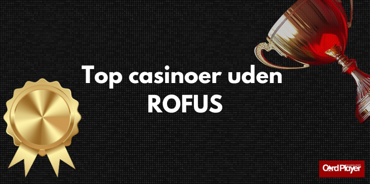 Spil Uden Bekymringer Casinomuligheder Uden Rufus